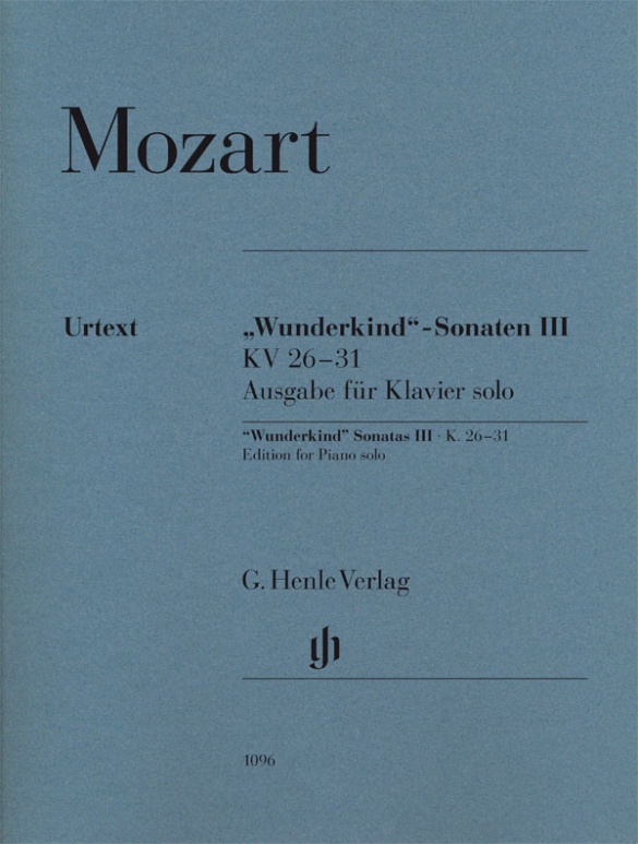 Sonates "Wunderkind" volume III  K. 26-31