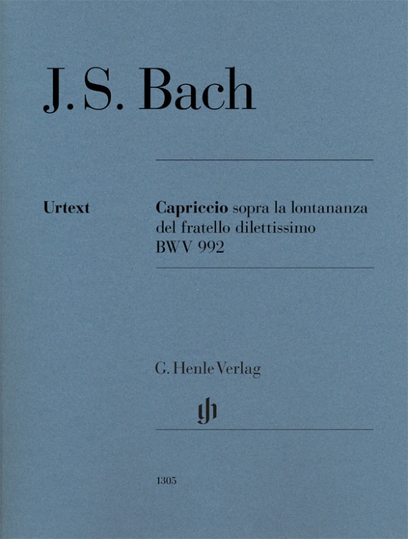 Capriccio sopra la lontananza del fratello dilettissimo en Si bémol majeur BWV 992