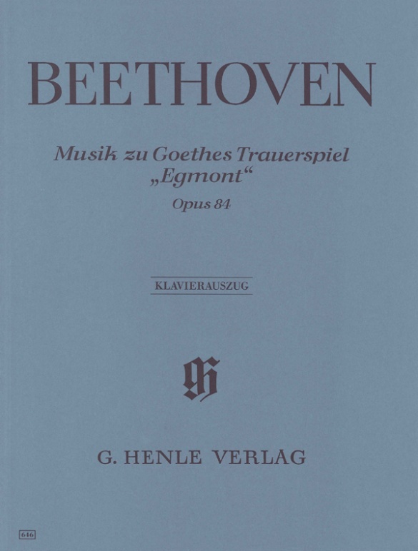 Musique de scène pour "Egmont", tragédie de J.W. v. Goethe, op. 84