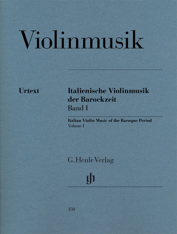 Italienische Violinmusik der Barockzeit, Band I