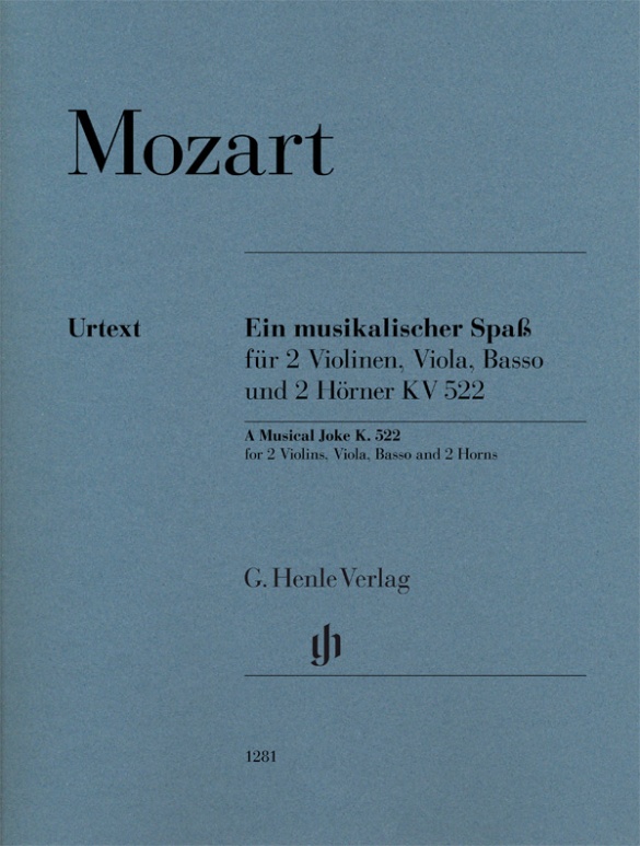 A Musical Joke K. 522 for 2 Violins, Viola, Basso and 2 Horns in F