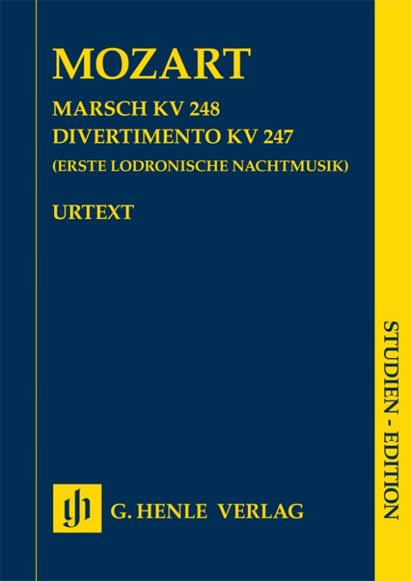 Marsch KV 248 · Divertimento KV 247 (Erste Lodronische Nachtmusik)