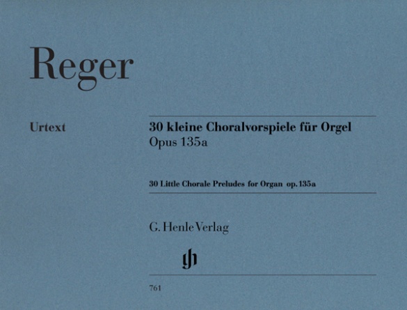 30 Little Chorale Preludes op. 135a for Organ