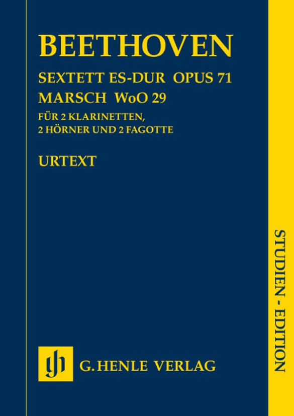 Sextett op. 71 und Marsch WoO 29