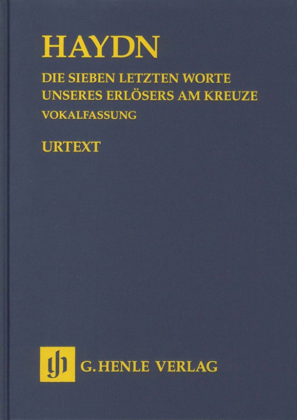 Die Sieben letzten Worte unseres Erlösers am Kreuze Hob. XX/2, Vokalfassung